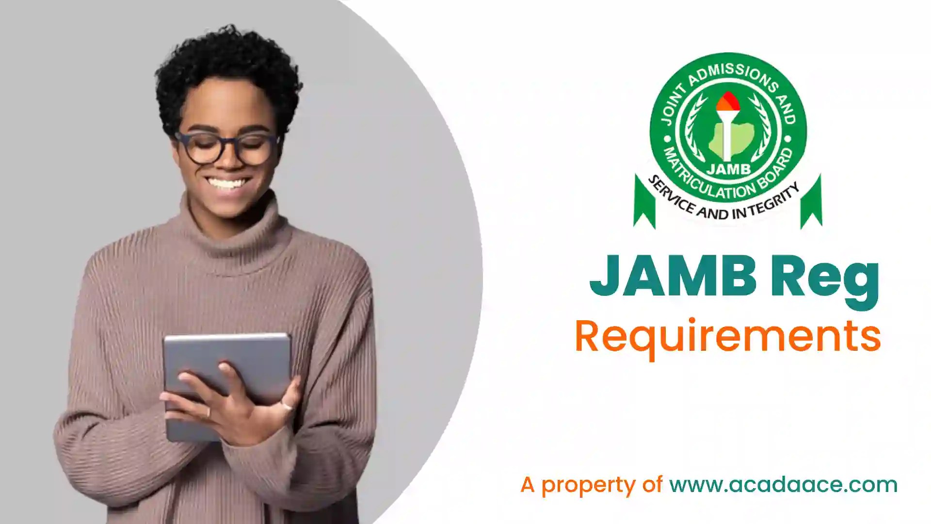 JAMB Registration Requirements 2024 A Comprehensive Guide Acada Ace