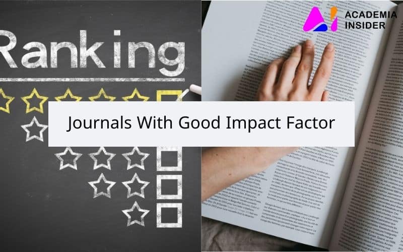 Journals With Good Impact Factor Highest Impact Factor Journals