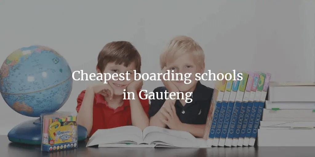 The Most Affordable Boarding Schools in Gauteng for 2024 Academicful