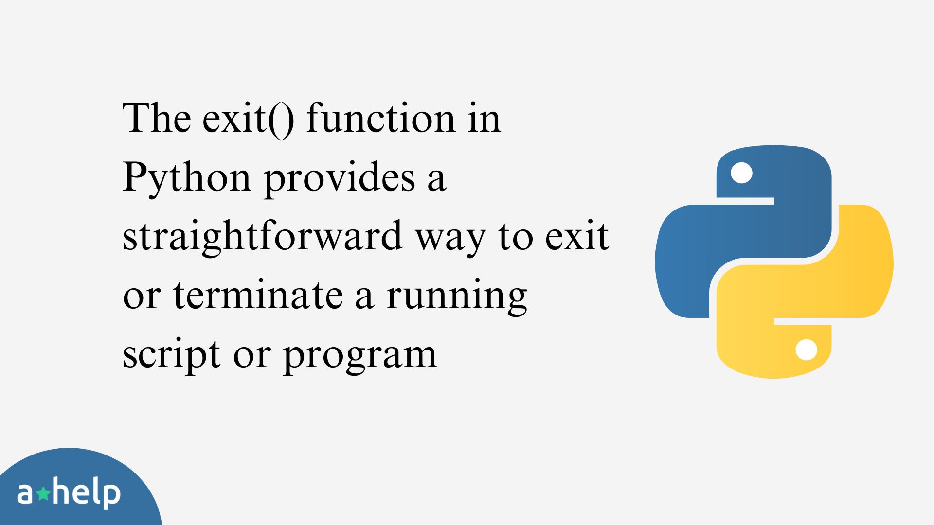 Exit Python Script Termination Methods and Best Practices