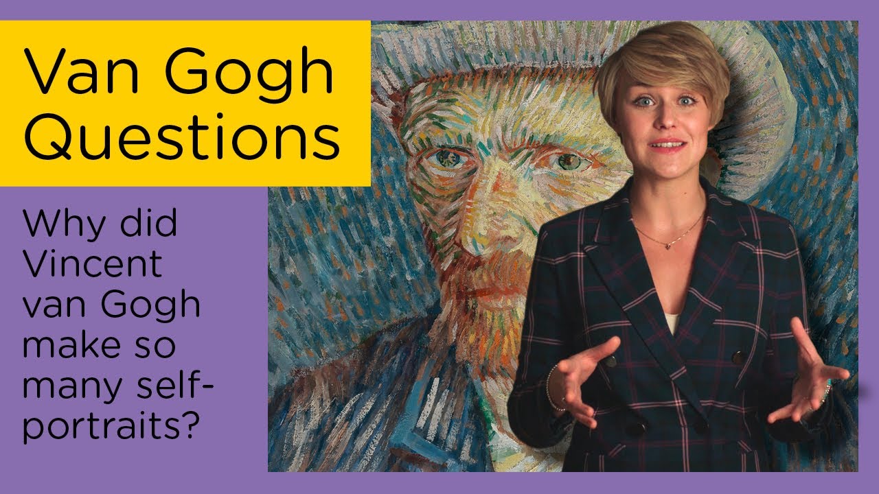 Why did Van Gogh make so many selfportraits? Art Explora Academy