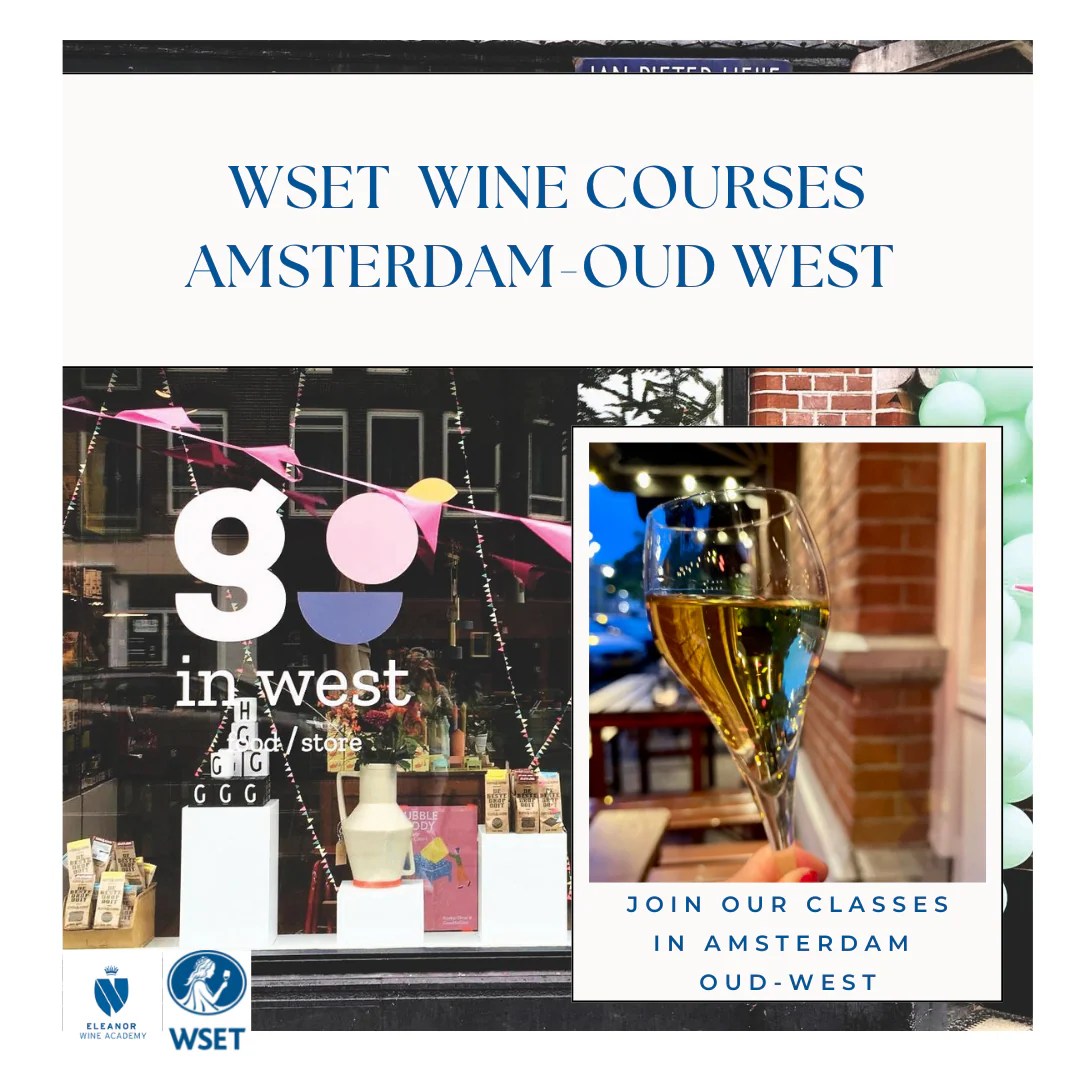 WSET Wine courses in Amsterdam OudWest in English Eleanor Wine Academy