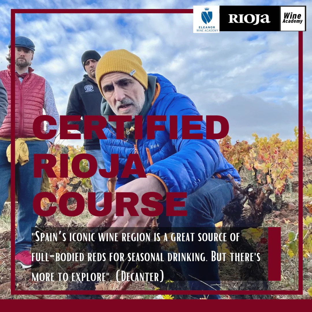 Certified Rioja Course in Amsterdamin English Eleanor Wine Academy