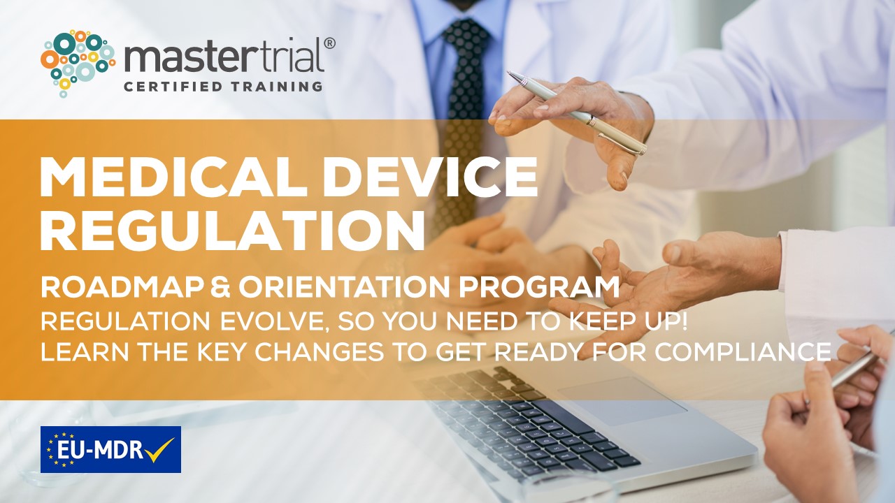 INTRO TO MEDICAL DEVICE REGULATION ROADMAP & ORIENTATION
