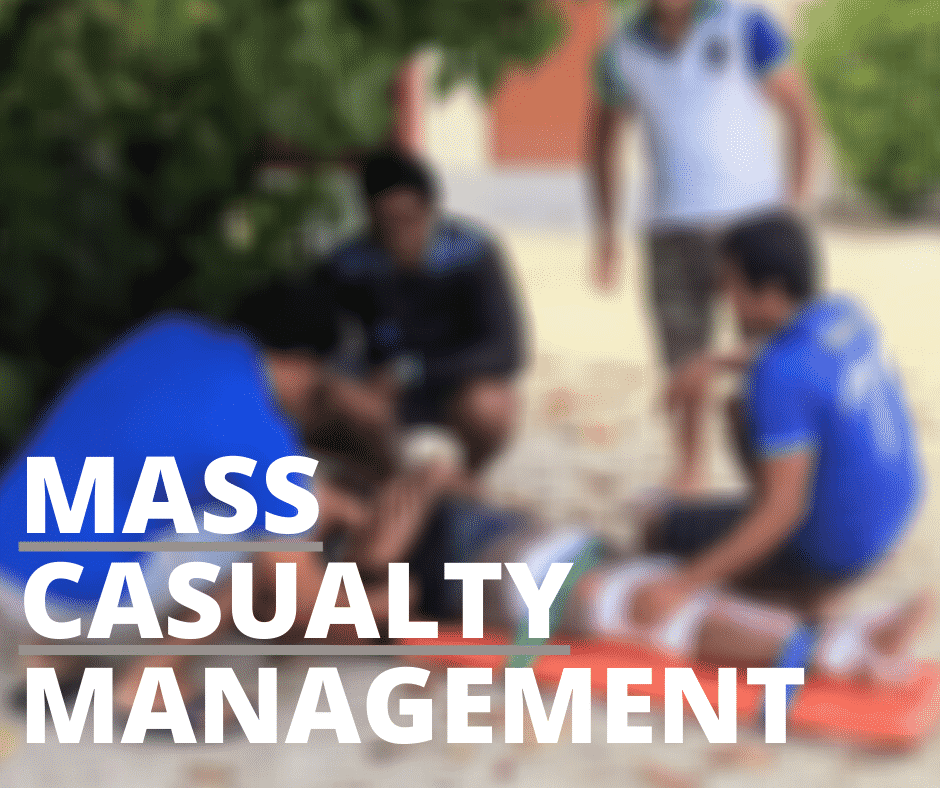 Disaster Preparedness and Mass Casualty Incident Management Course