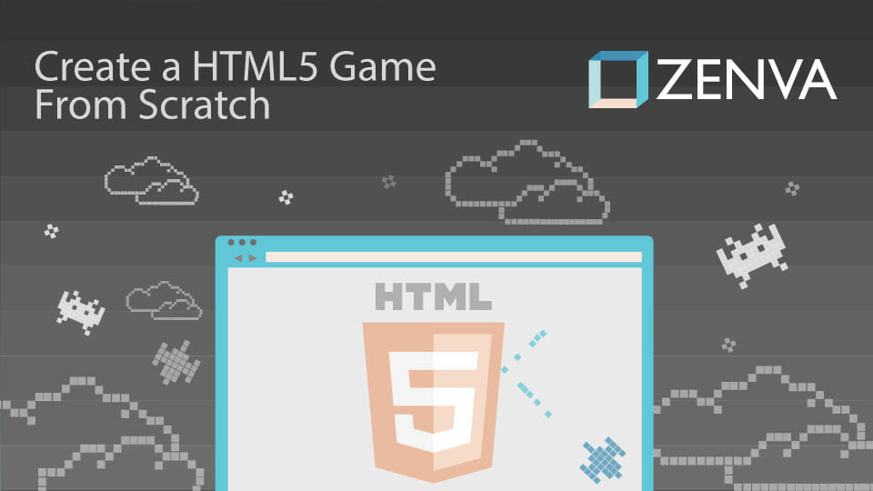 Create a HTML5 Game from Scratch Zenva Academy