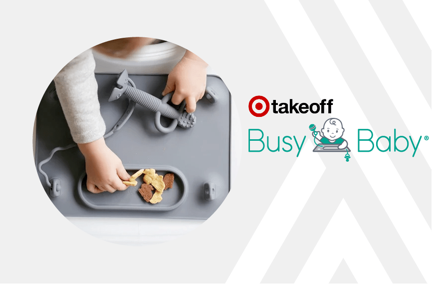 Meet Busy Baby 2020 Takeoff Baby Cohort Company Target Accelerators