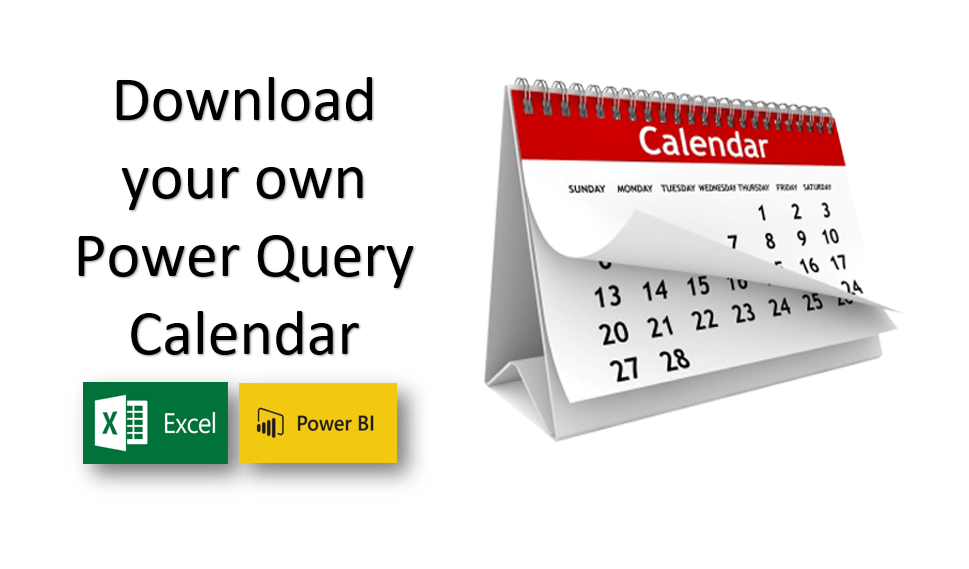 Download your own Power Query Calendar Access Analytic