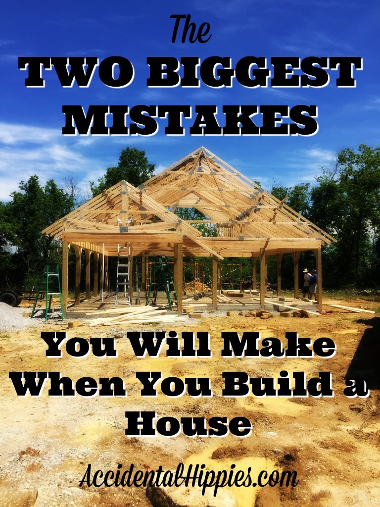 The Two Biggest Mistakes You'll Make When You Build a House