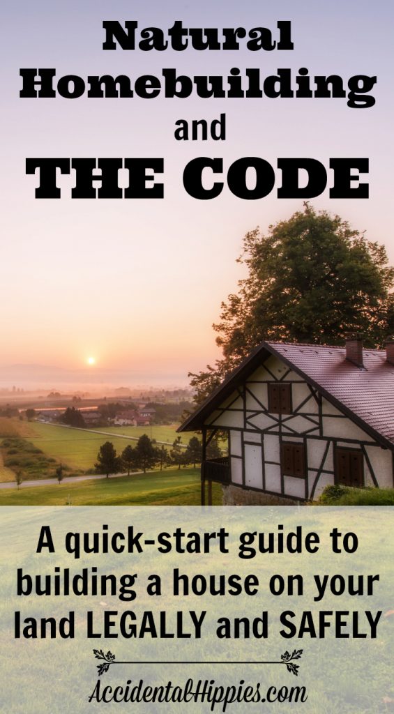 Natural Homebuilding and The Code A QuickStart Guide For Owner