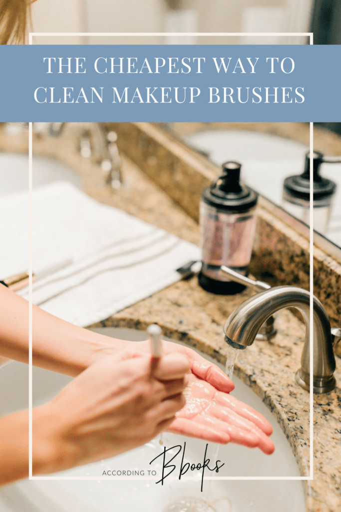 The Cheapest Way to Clean Makeup Brushes Using Dr. Bronner's