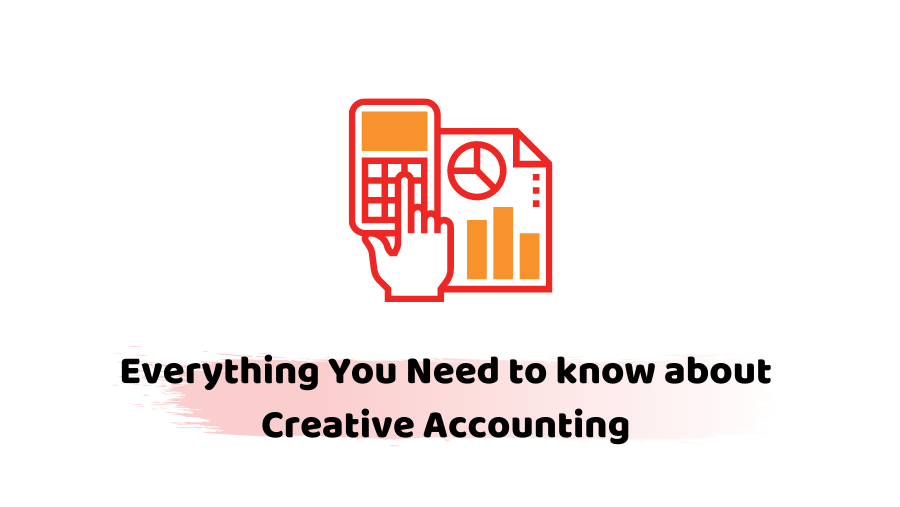 What is Creative Accounting How Does It Work? Accotax