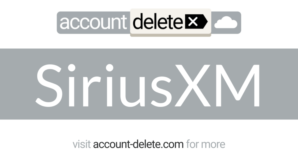 How to Cancel SiriusXM Account Delete