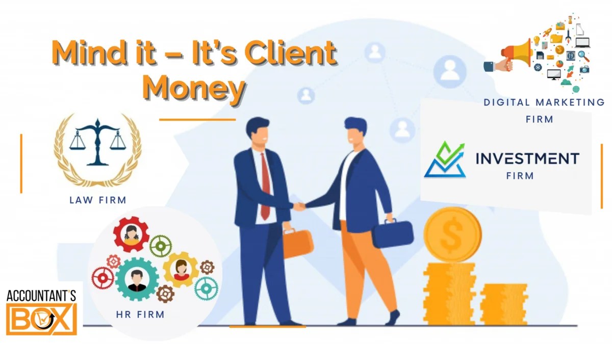 What are the Best Practices of Client Money Handling?
