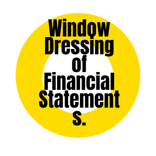 What is Window Dressing of Financial Statement? Accountant Skills