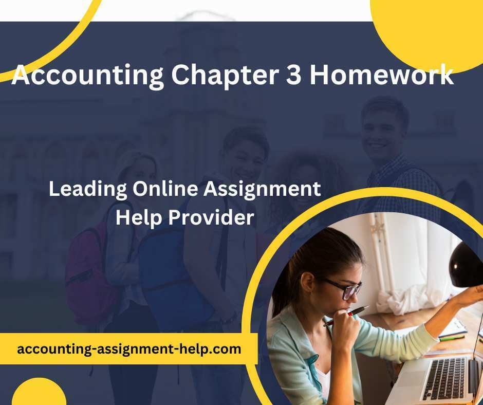 Accounting Chapter 3 Homework » Accounting Assignment Help Online