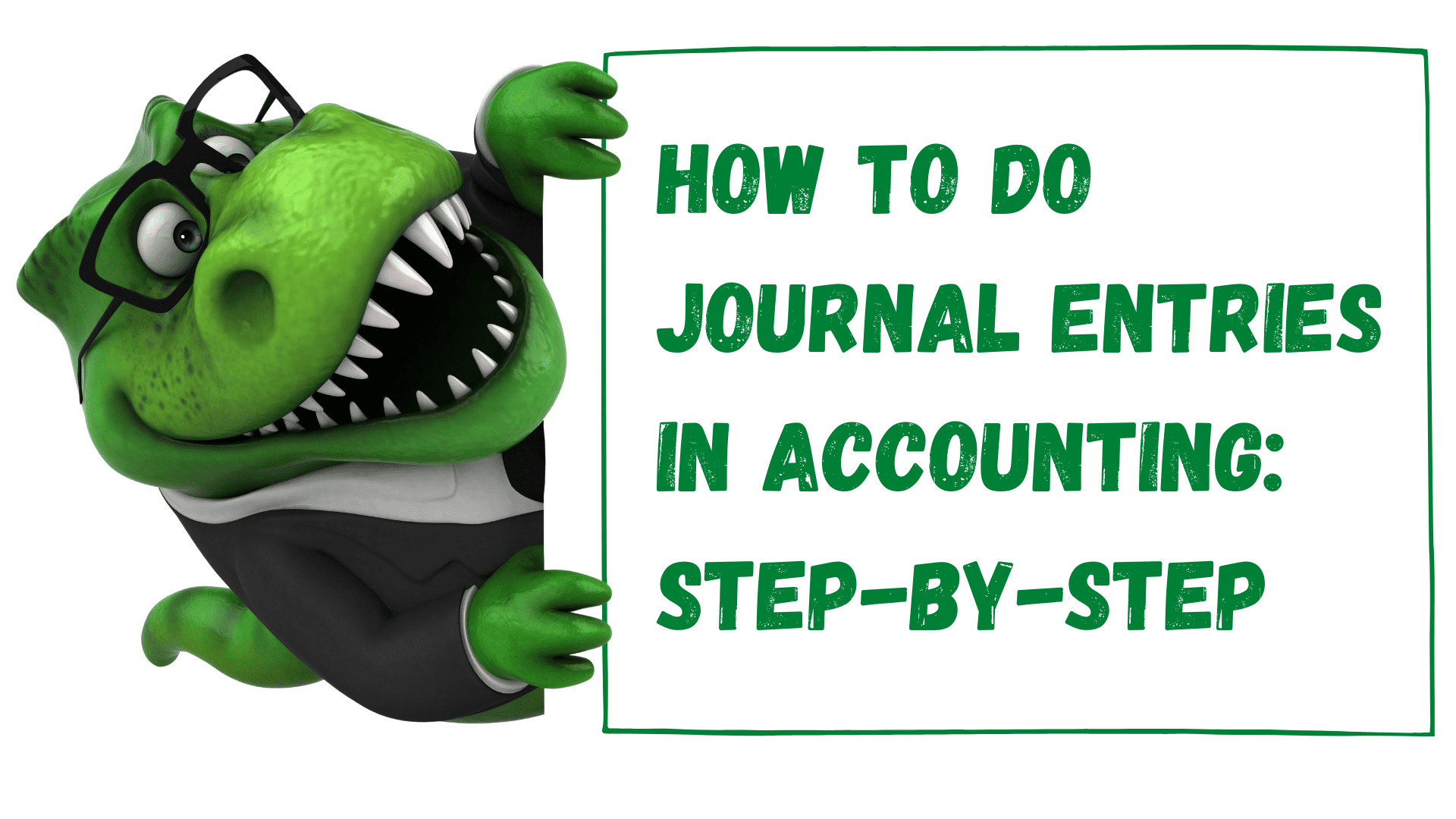 How Do You Do Journal Entries in Accounting Stepbystep Accounting