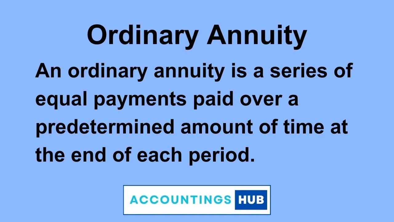 Ordinary Annuity 2024 What is, How does work, Types