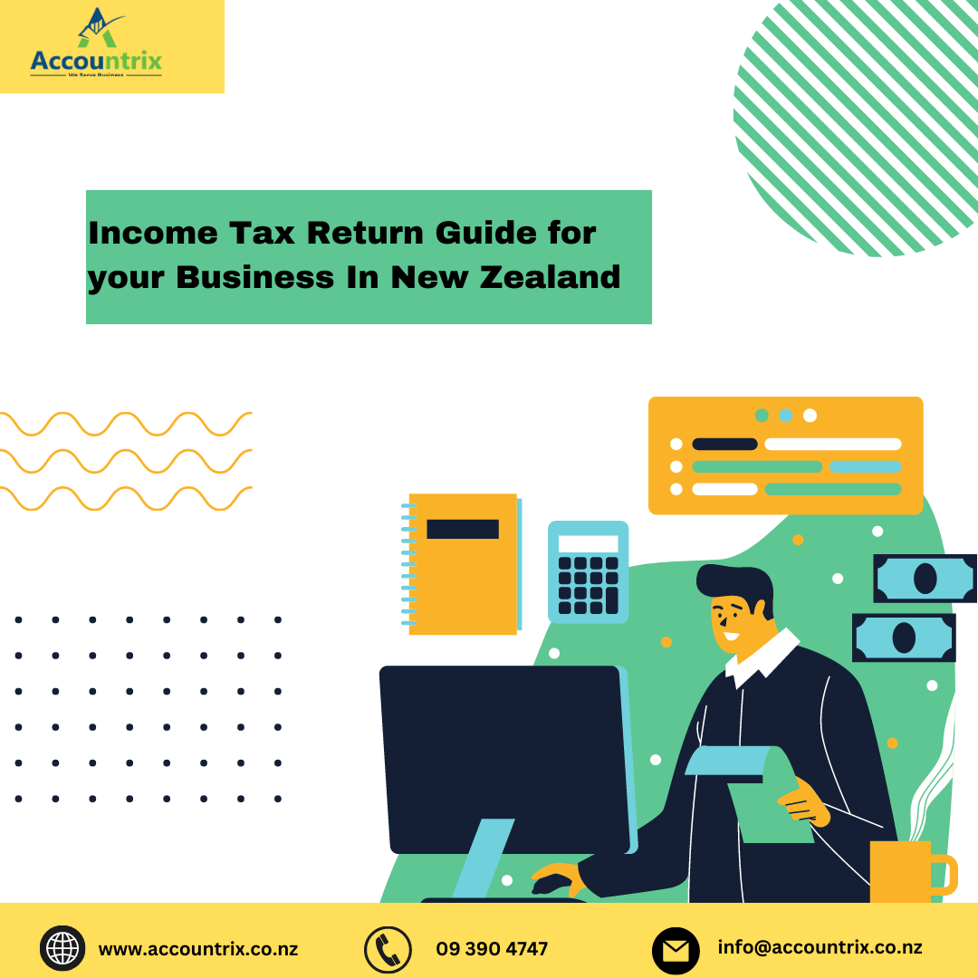 Tax Return Guide for your Business in Auckland, New Zealand