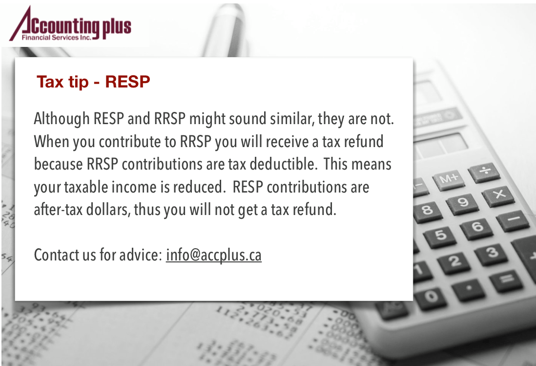Tax Tip RESP Accounting Plus Financial Services