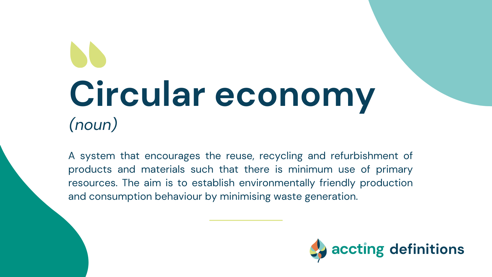 What does circular economy mean? Accting