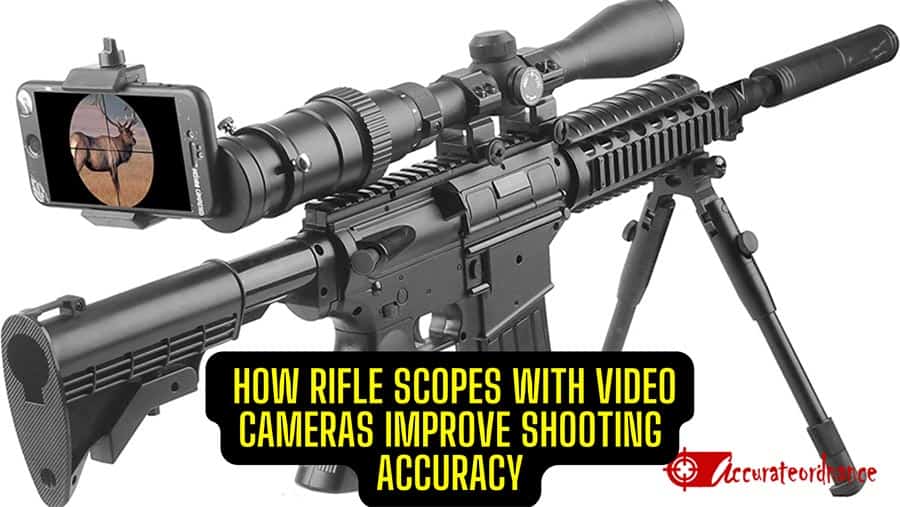 Enhancing Precision How Rifle Scopes with Video Cameras Improve