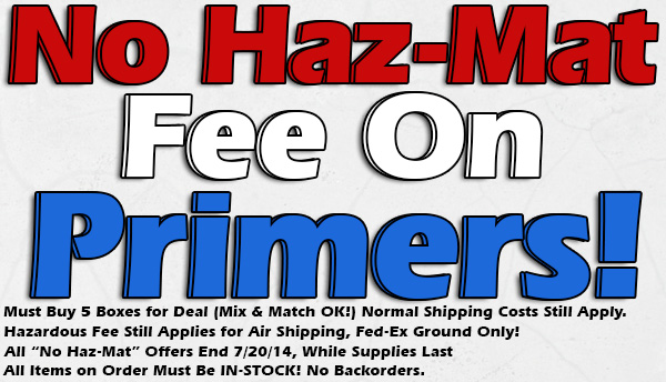 Midsouth Waives HazMat Fees on Primers (5 Box Minimum) « Daily Bulletin