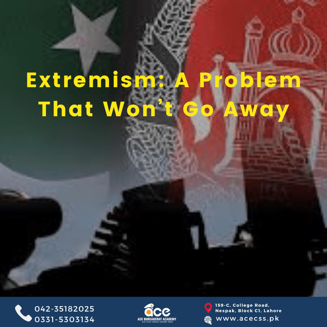 Extremism A Problem That Won’t Go Away