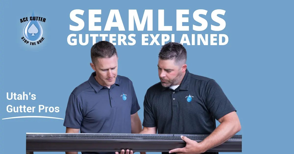 What Are Seamless Gutters? Benefits Of Seamless Gutters for Your Home
