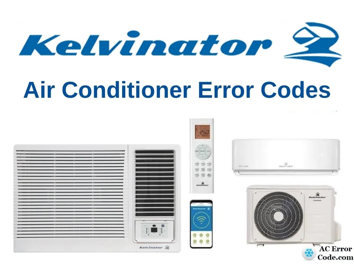 Kelvinator AC Error Codes List and Solutions