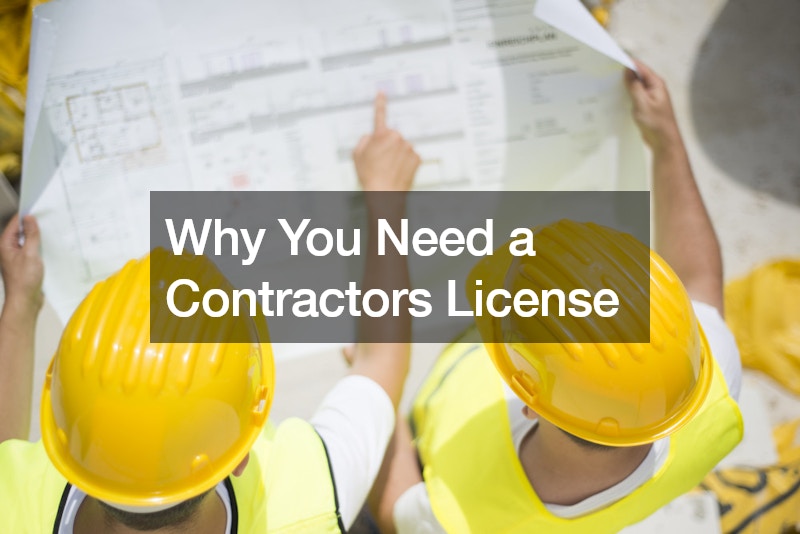 Why You Need a Contractors License Ace Work Gear