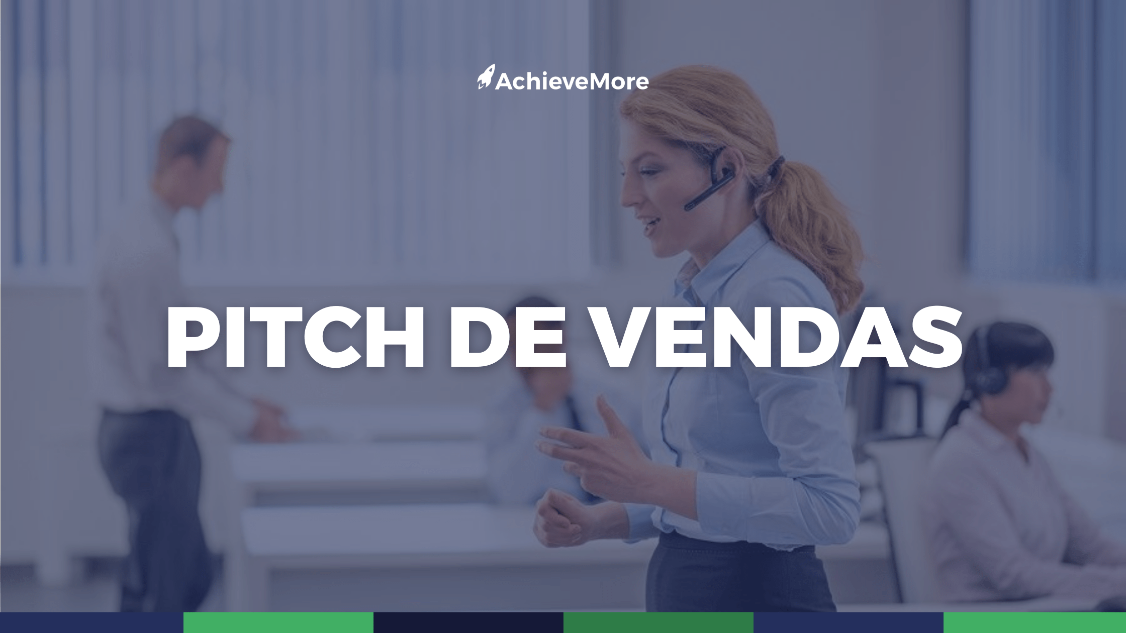O que é pitch de vendas e qual é sua importância para o setor comercial