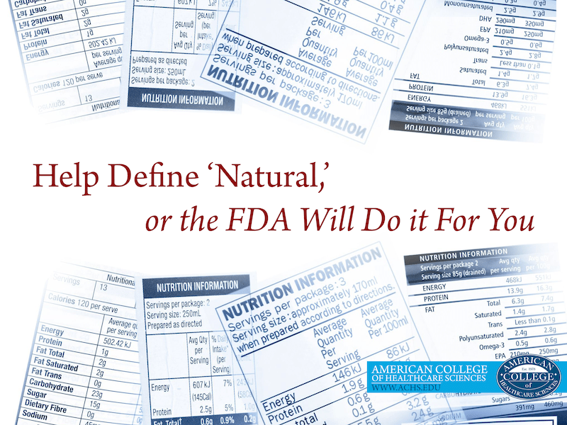 Help Define ‘Natural,’ or the FDA Will Do it For You