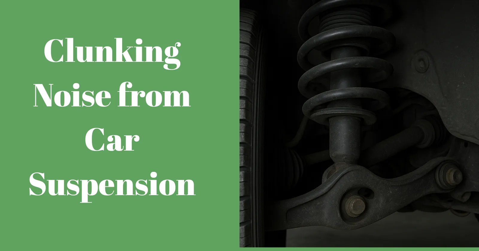 Clunking Noise from Car Suspension: What It Means & How to Fix It