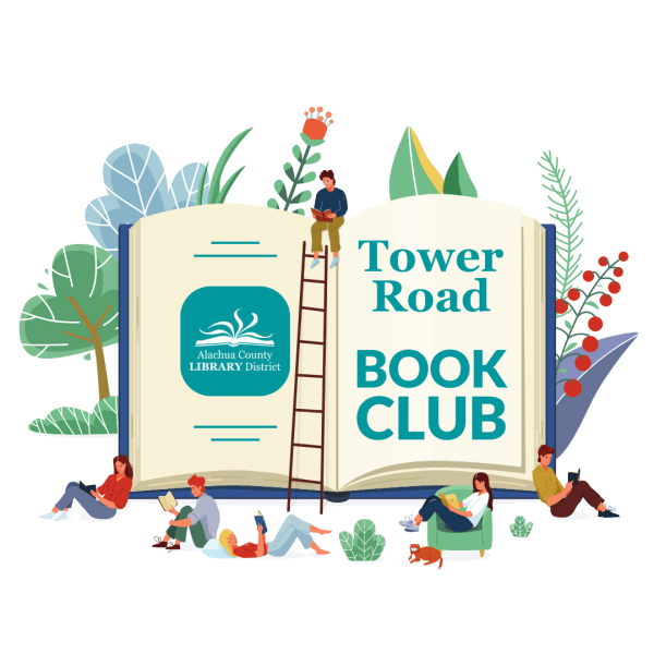 Tower Road Book Club Alachua County Library District