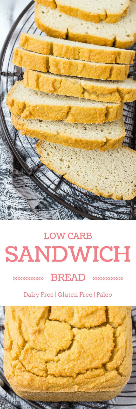 Low Carb Sandwich Bread (Make it in the blender!) A Clean Bake