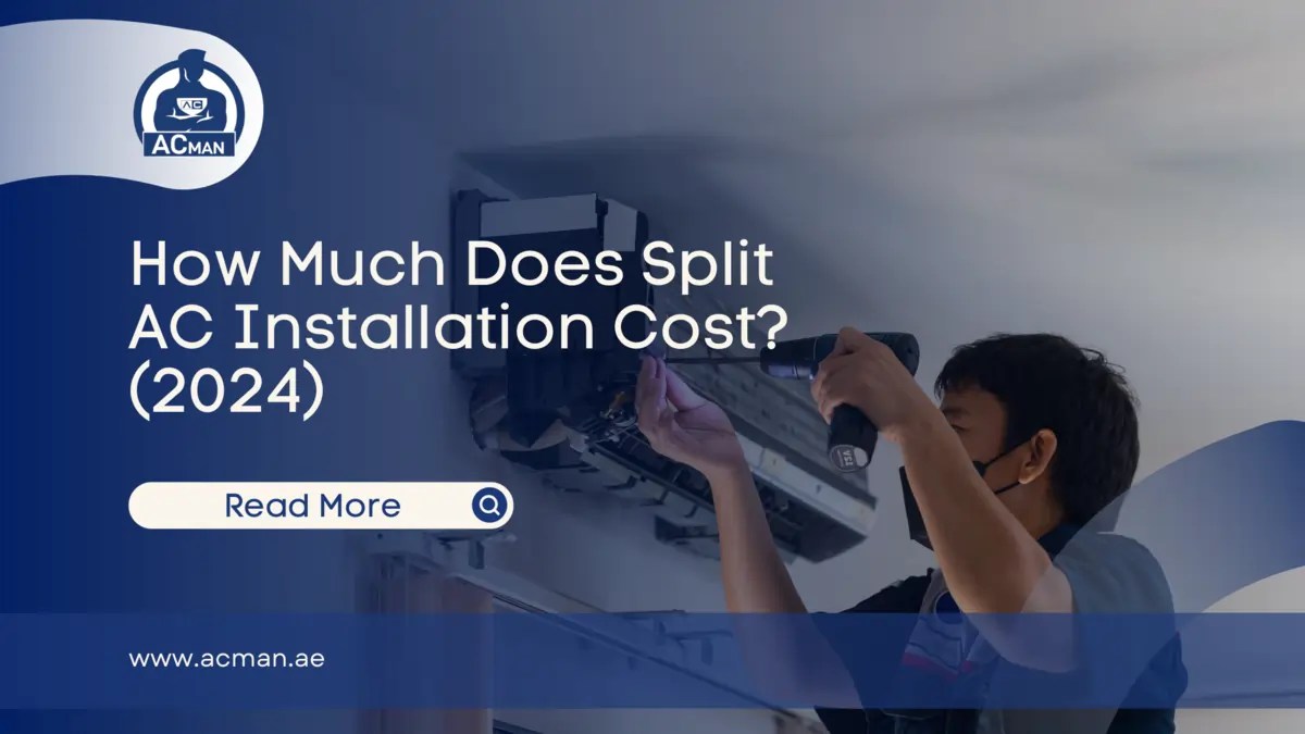 How Much Does Split AC Installation Cost? (2024) AC Man