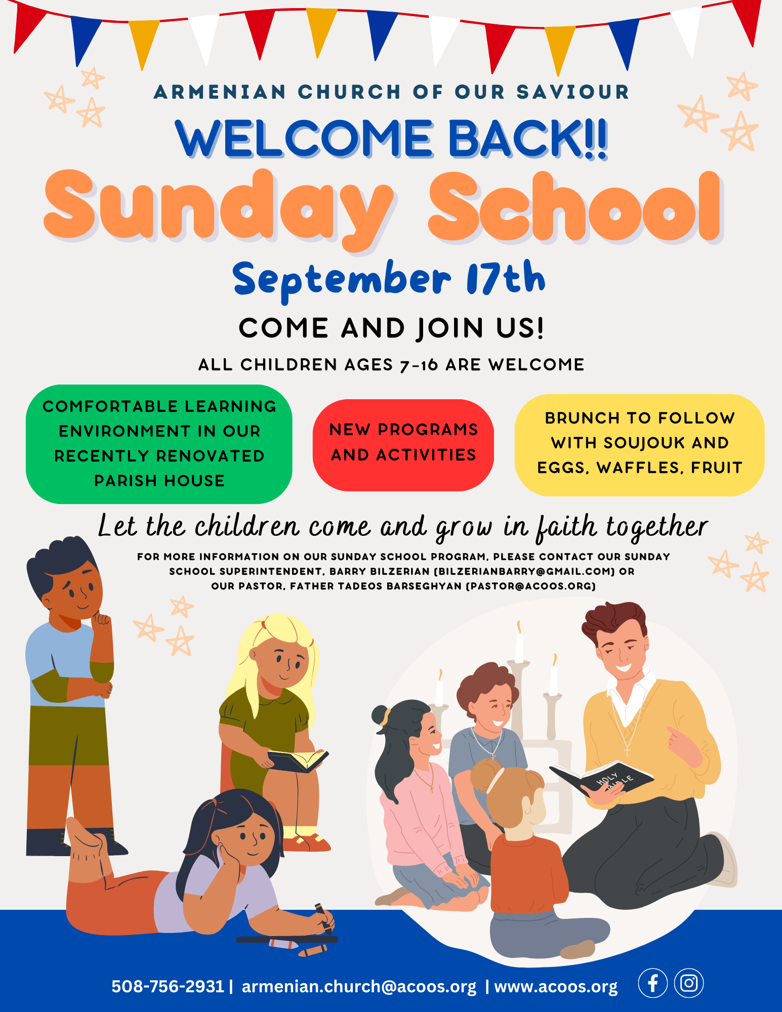 Sunday School starts September 17th! Armenian Church of Our Saviour