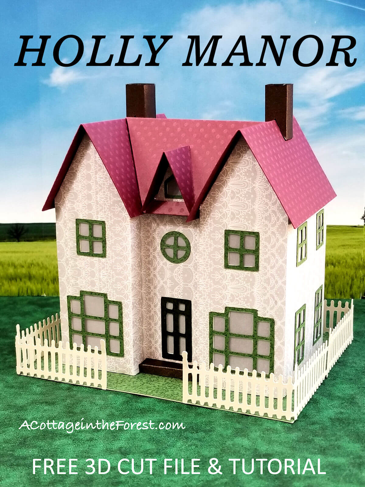 Make Your Own Holly Manor A Cottage in the Forest