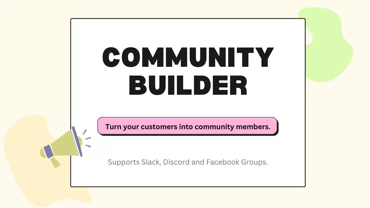 Community Builder Acquire Convert