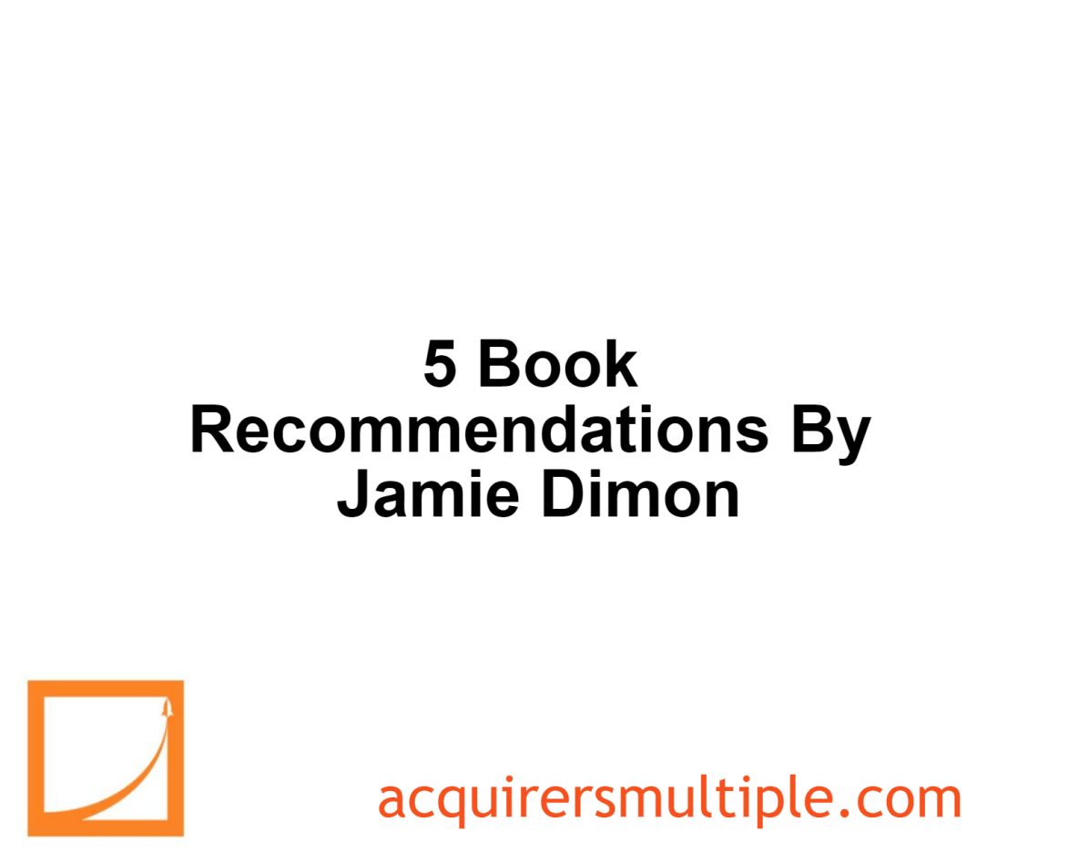 5 Book By Jamie Dimon The Acquirer's Multiple®