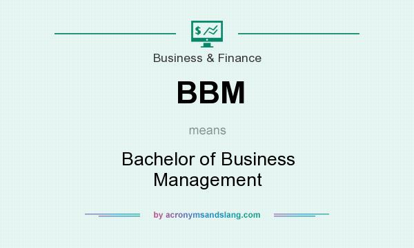 BBM Bachelor of Business Management in Business & Finance by