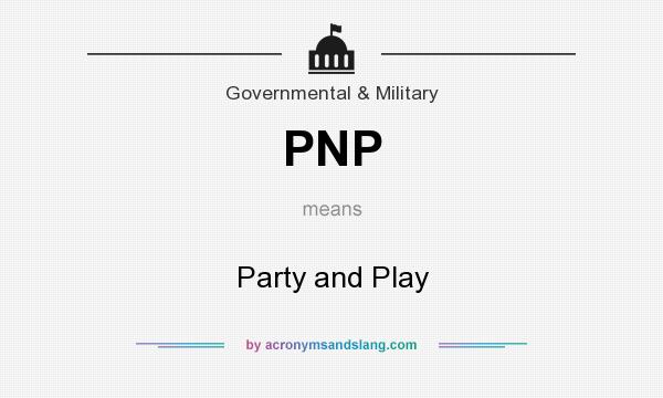 PNP Party and Play in Slang, SMS, Texting & Chat by