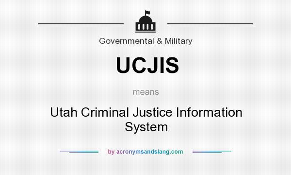 UCJIS Utah Criminal Justice Information System in Government