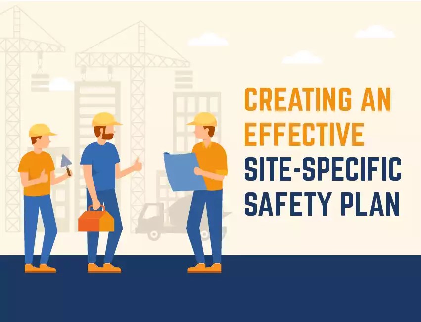 Creating an Effective SiteSpecific Safety Plan (SSSP) BigRentz