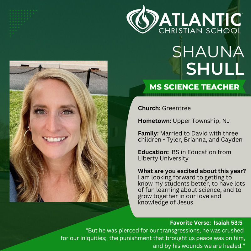 Meet Our New Teachers at Atlantic Christian School Atlantic Christian