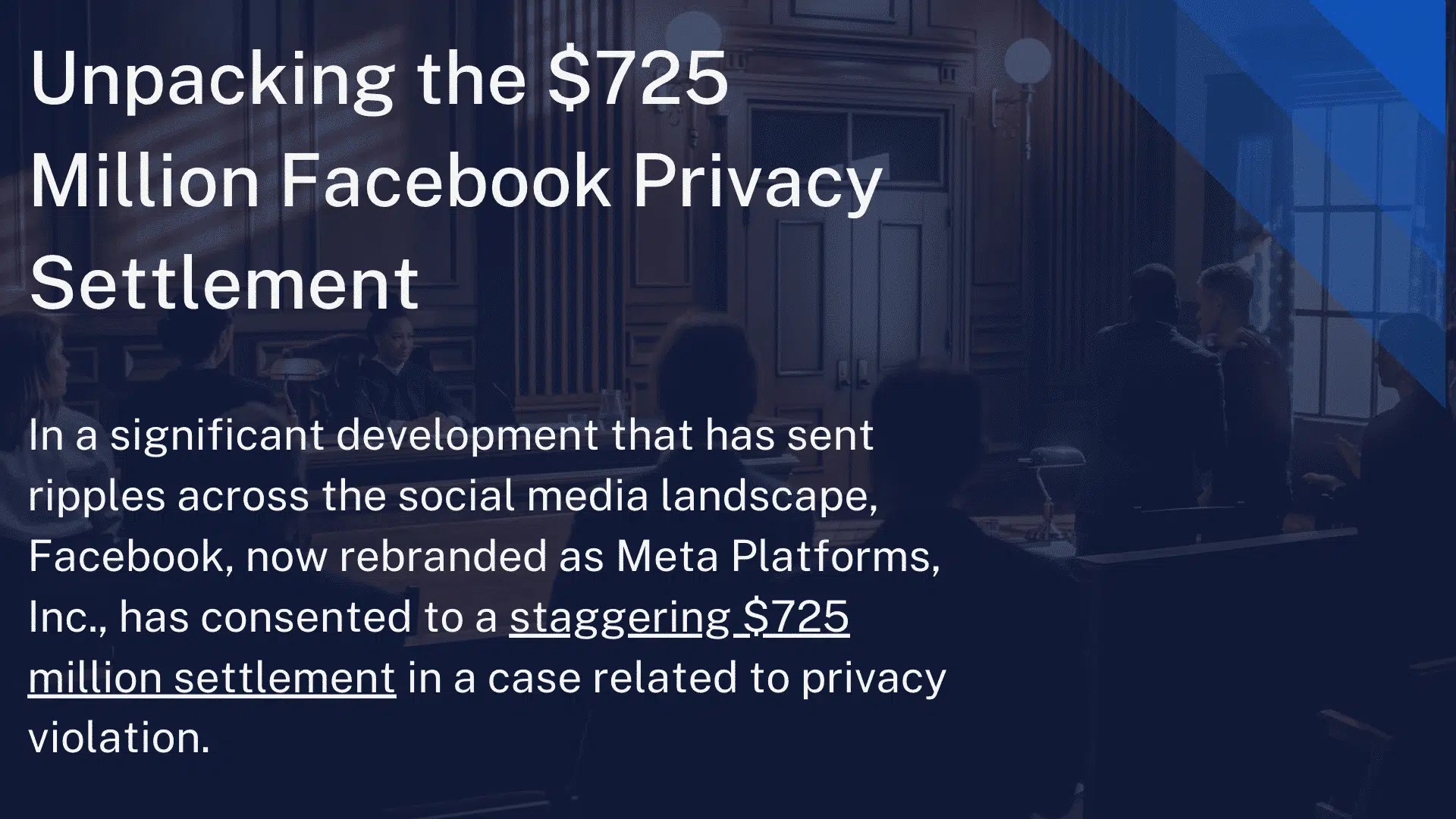 Unpacking The 725 Million Facebook Privacy Settlement ACT360