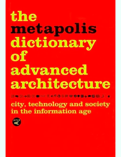 The Metapolis Dictionary (ENG ED.) Actar Publishers