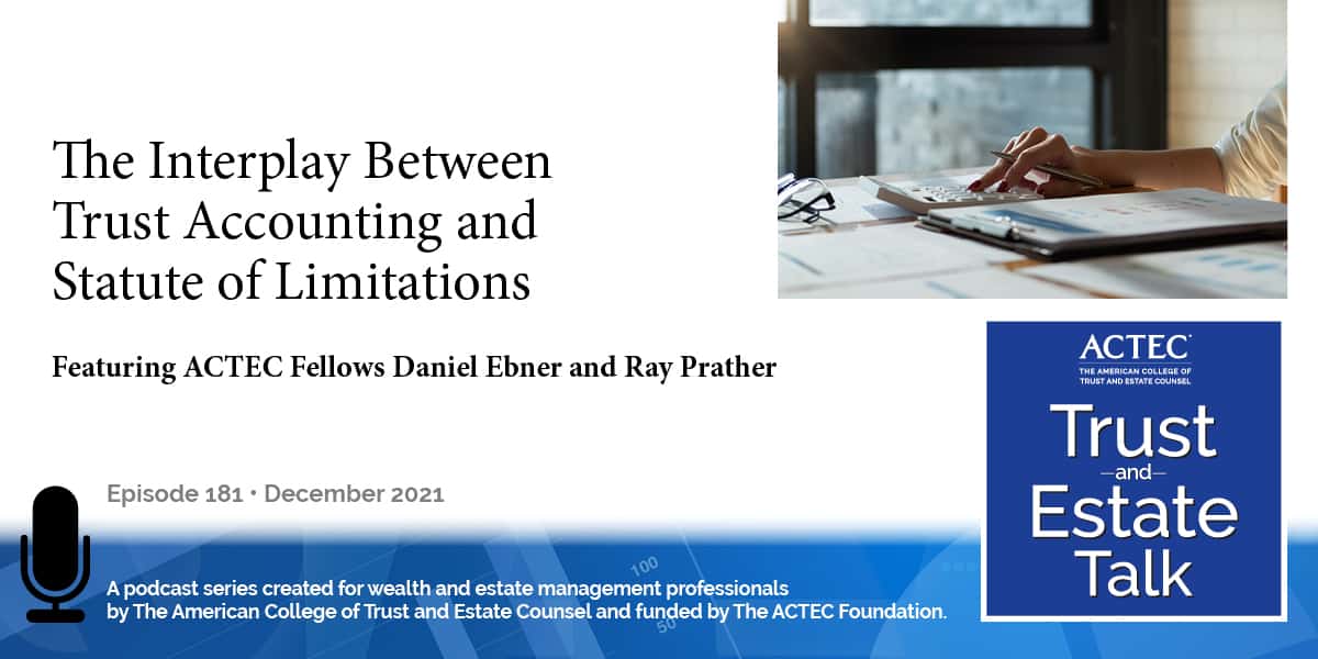 The Interplay Between Trust Accounting and Statute of Limitations