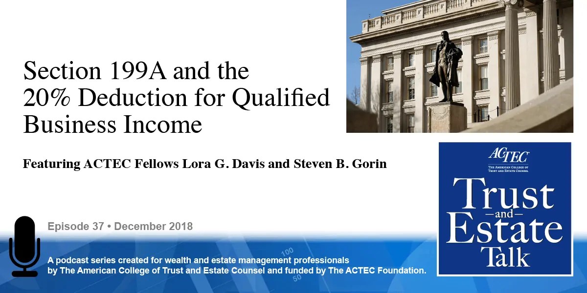 Section 199A and the 20 Deduction for Qualified Business